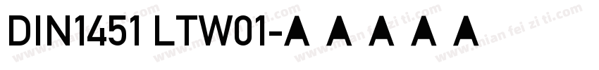 DIN1451 LTW01字体转换
